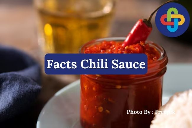 5 Facts Chili Sauce Can Boost Your Appetite